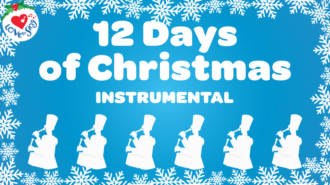 12 Days of Christmas Instrumental Lyric Video Song Download