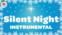 Load image into Gallery viewer, Silent Night Instrumental Music Video Download
