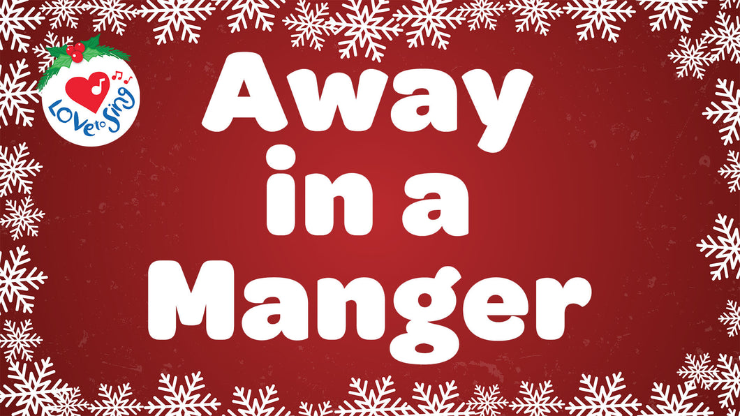 Away in a Manger Video Song Download